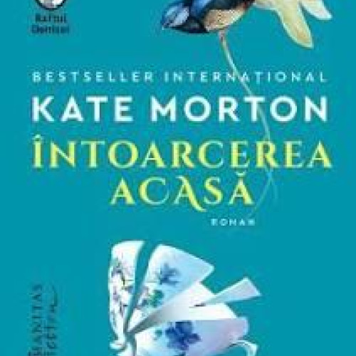 Descoperă propunerea săptămânii de la Biblioteca Județeană: Întoarcerea acasă de Kate Morton